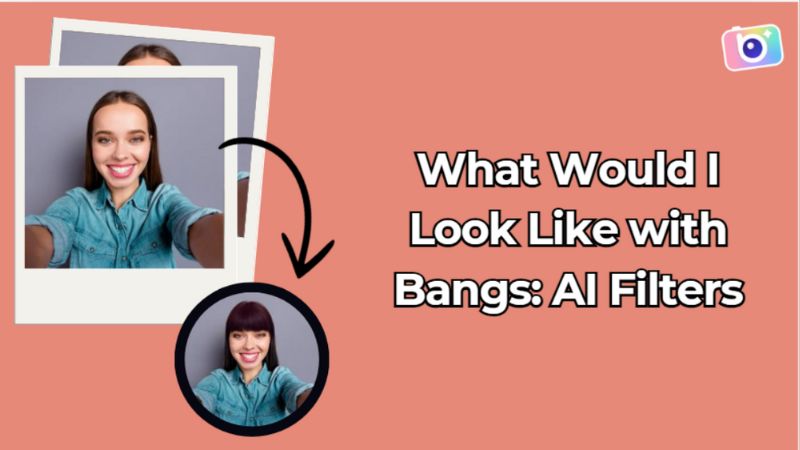 What Would I Look Like With Bangs?