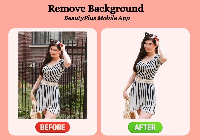Remove Background on BeautyPlus online tool- Before and After