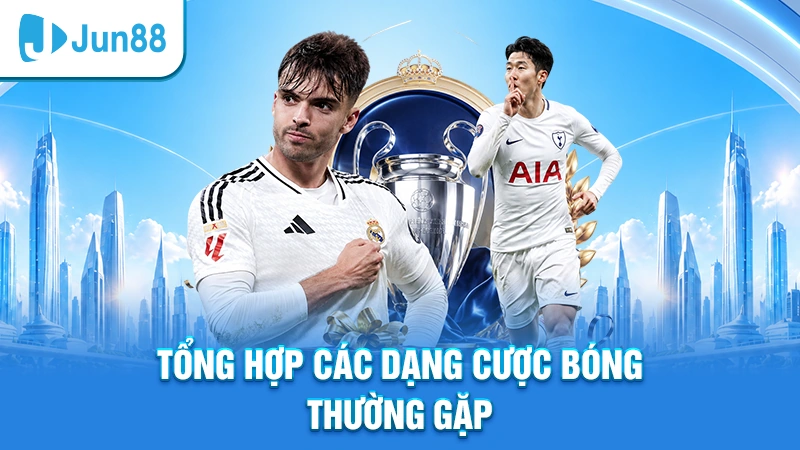 Tổng hợp các dạng cược bóng thường gặp
