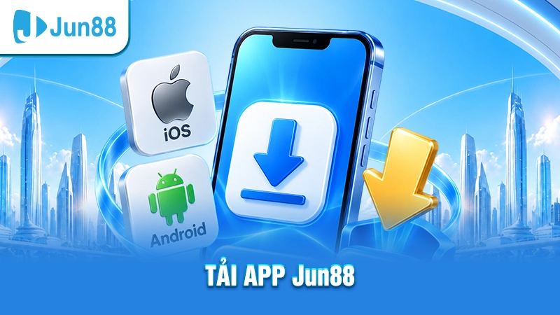 Tải app Jun88